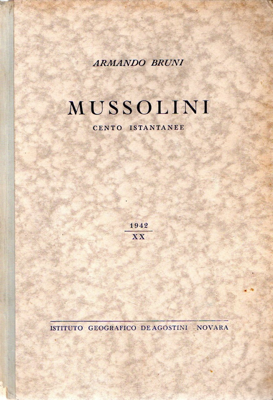 Mussolini : Cento istantanee | Immagine principale