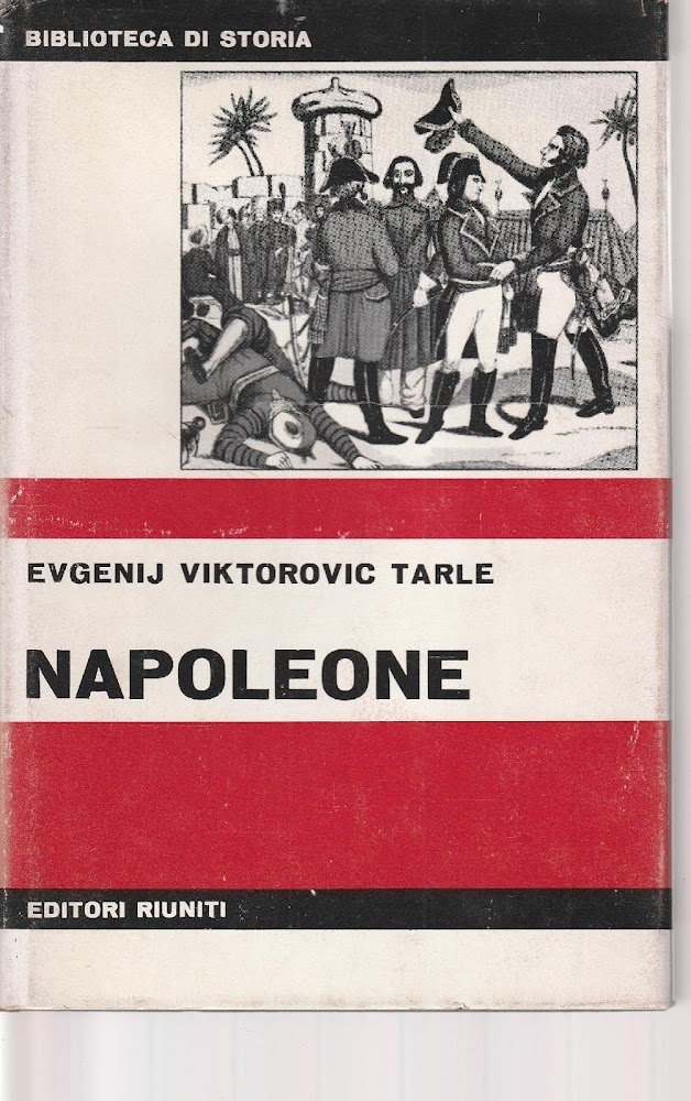 Napoleone di Evgenij Viktorovic Tarle