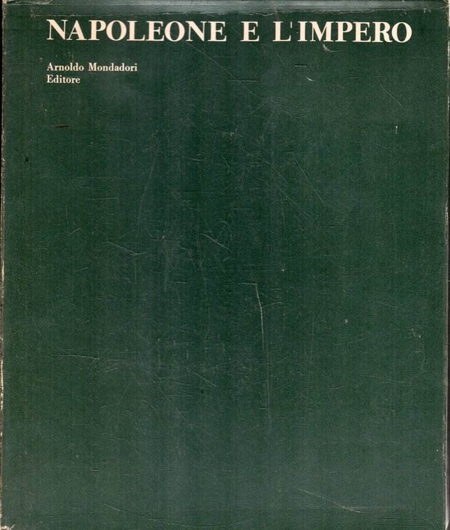 Napoleone e l'impero (2 volume)