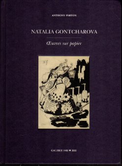 Natalia Gontcharova. Oeuvres sur papier