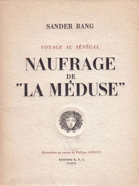 NAUFRAGE DE "LA MEDUSE" | Immagine principale