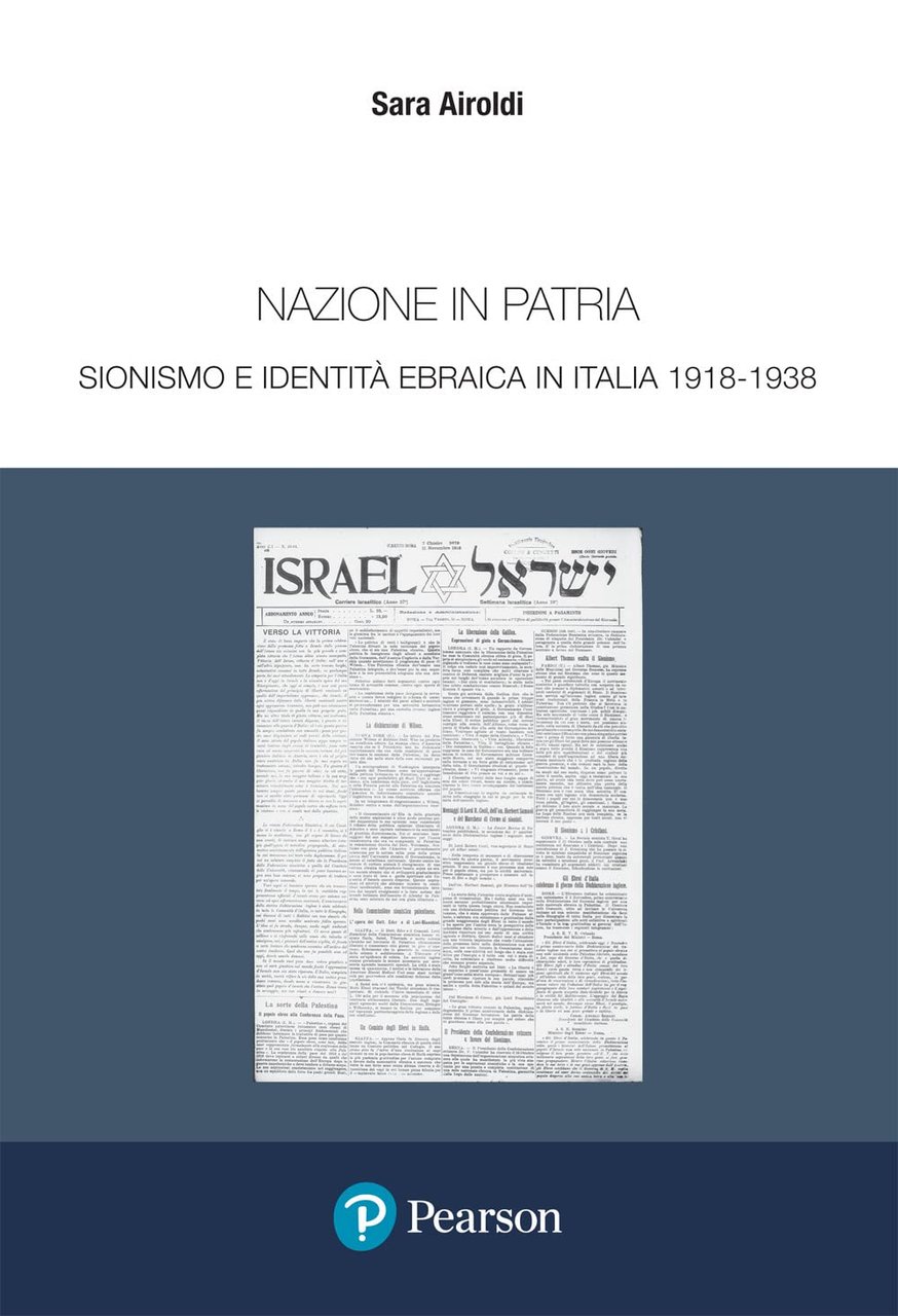 Nazione in patria. Sionismo e identità ebraica in Italia 1918-1938 | Immagine principale