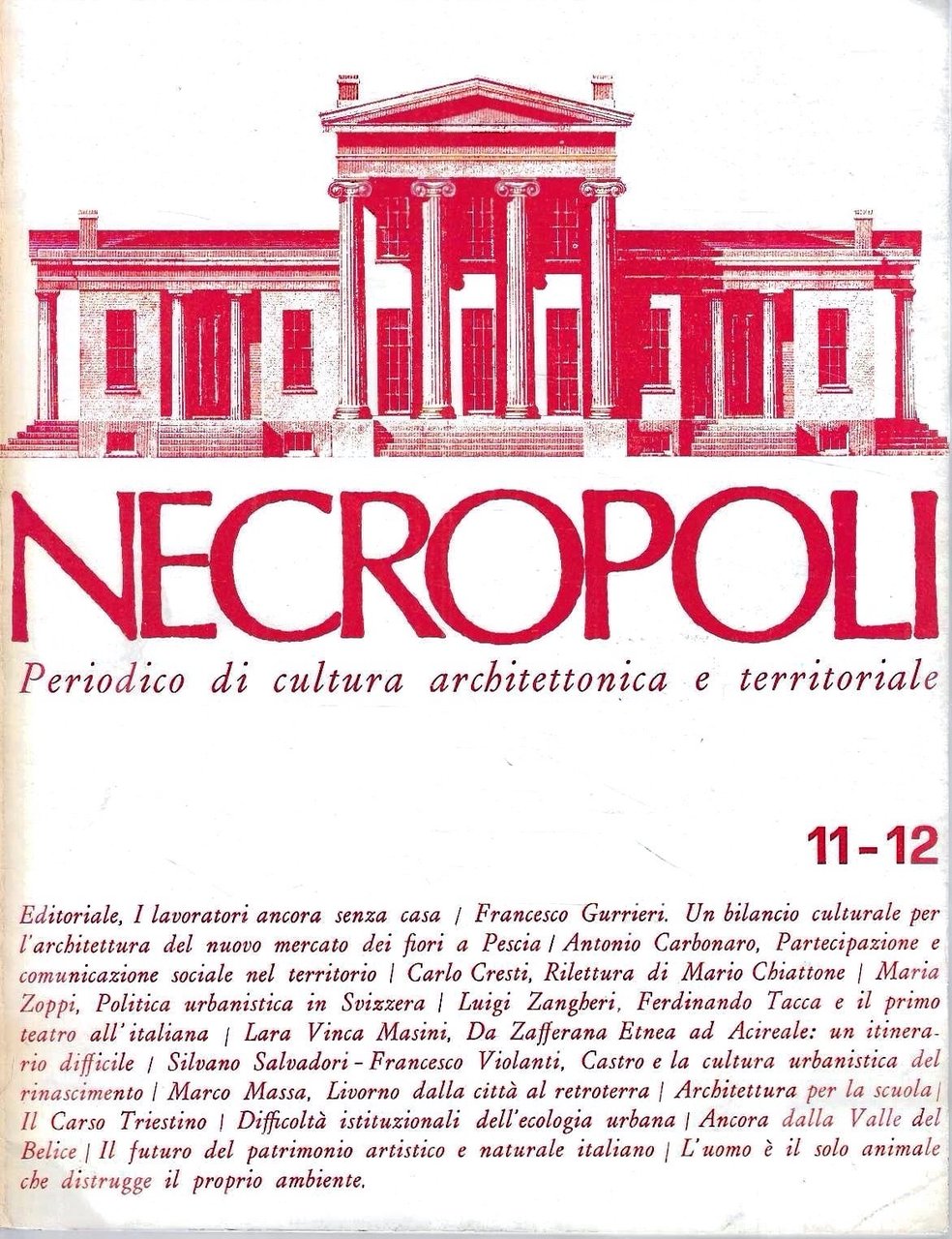 Necropoli. Periodico di cultura architettonica e territoriale, n.11-12 / 1970 | Immagine principale
