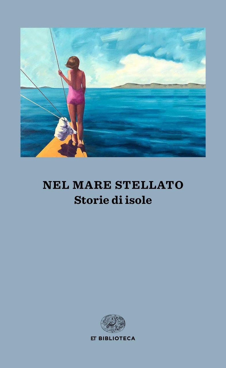 Nel mare stellato. Storie di isole | Immagine principale