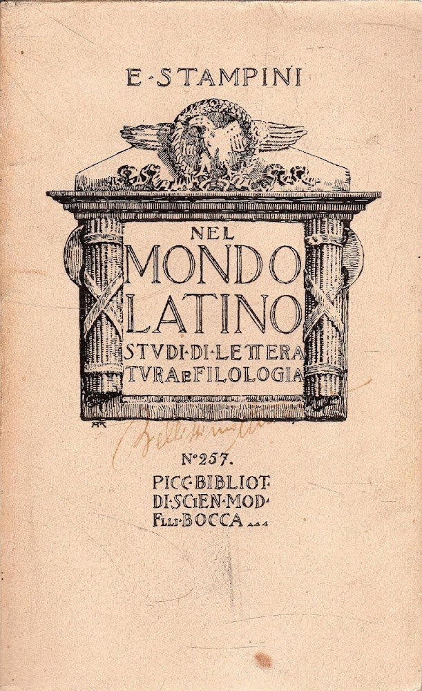 NEL MONDO LATINO - ETTORE STAMPINI - FRATELLI BOCCA