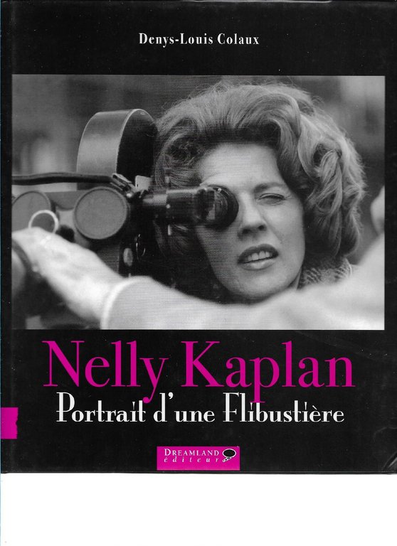 Nelly Kaplan : portrait d'une filibustiere | Immagine Gallery 2