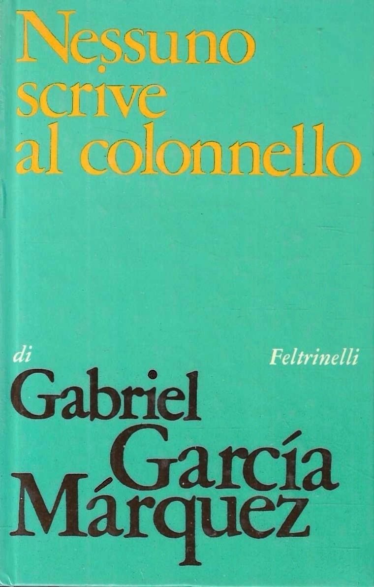 Nessuno scrive al colonnello e otto racconti | Immagine principale