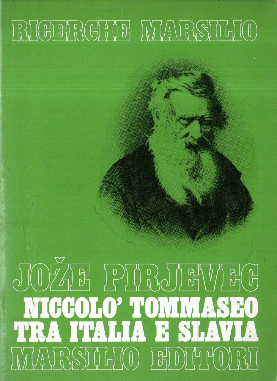 Niccolò Tommaseo tra Italia e Slavia