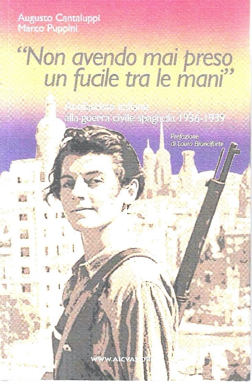 "Non avendo mai preso un fucile tra le mani". Antifasciste …