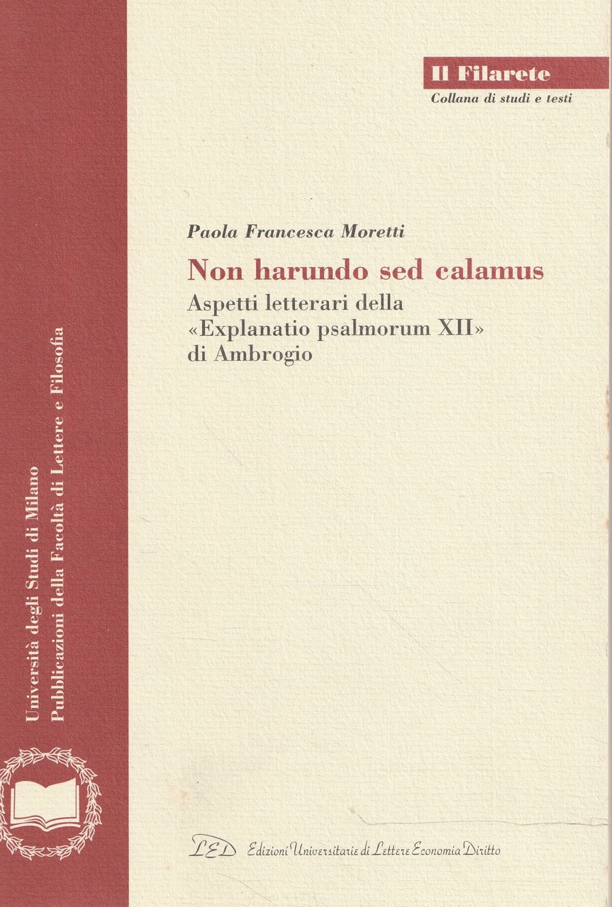 Non harundo sed calamus : aspetti letterari della Explanatio psalmorum … | Immagine principale