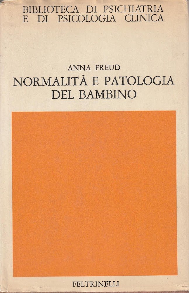 Normalità e patologia del bambino