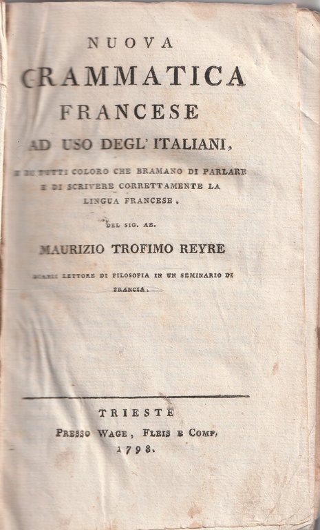 Nuova grammatica francese ad uso degl'italiani