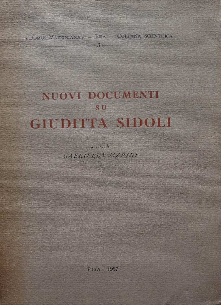 Nuovi documenti su Giuditta Sidoli