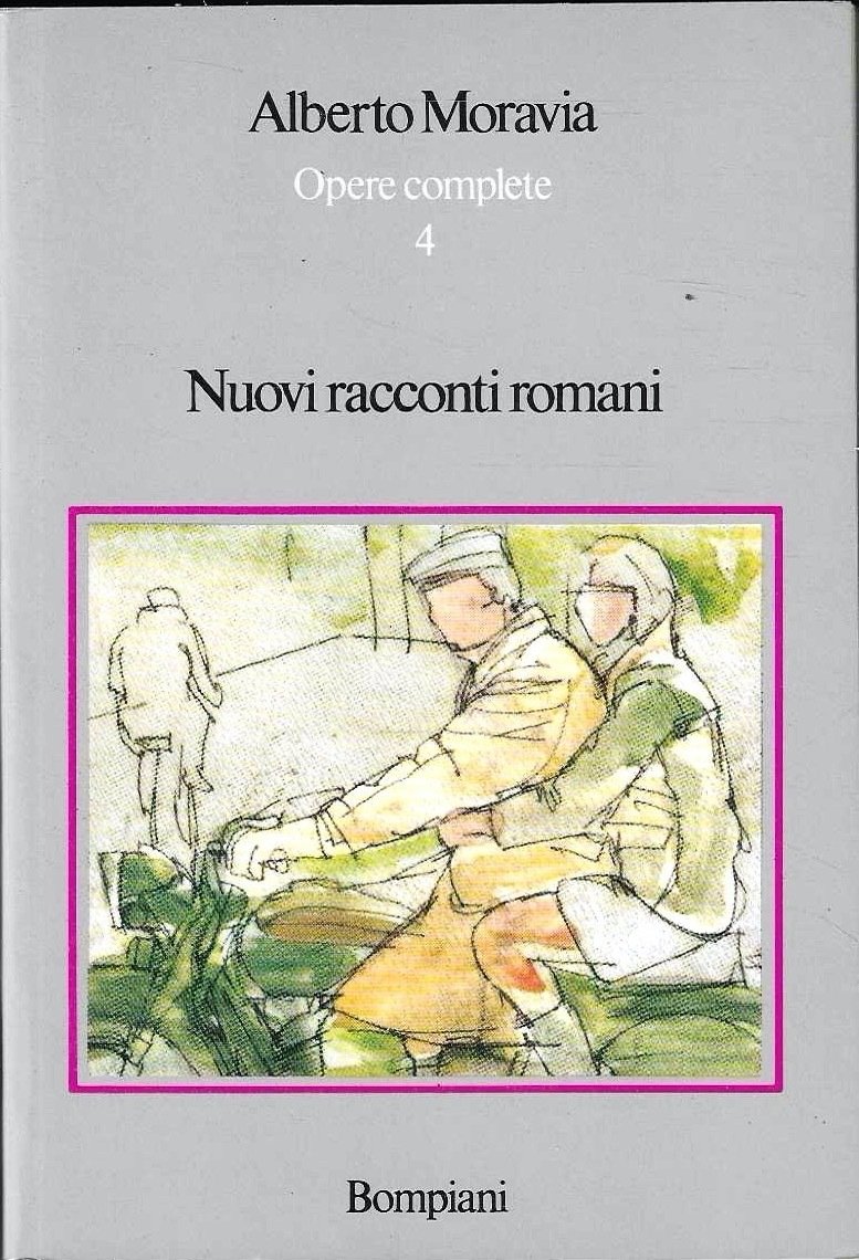 Nuovi racconti romani (Opere complete, Vol. 4) | Immagine principale
