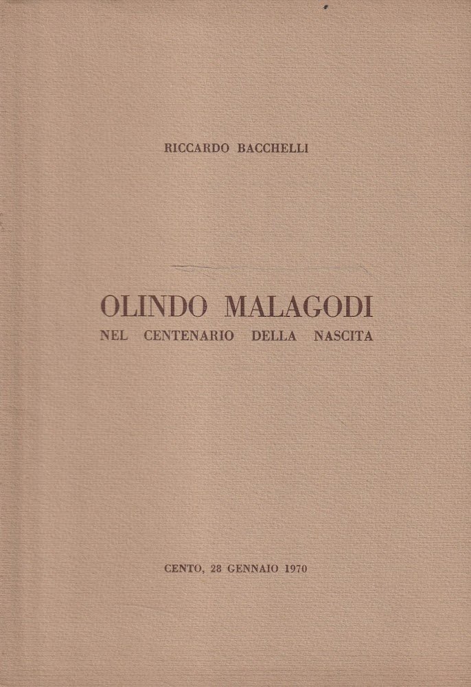 Olindo Malagodi nel centenario della nascita