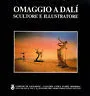 Omaggio a Dalì. Scultore e illustratore | Immagine principale