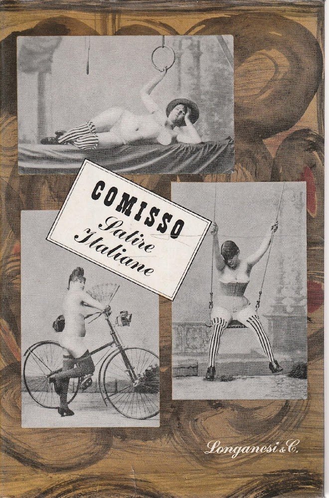 Opere di Giovanni Comisso, volume II - Satire italiane (1928-1959)