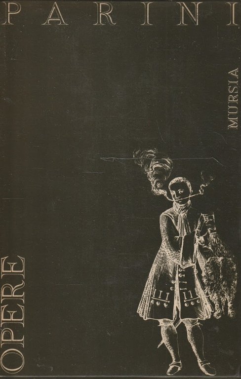 Opere di Giuseppe Parini a cura di Ettore Bonora