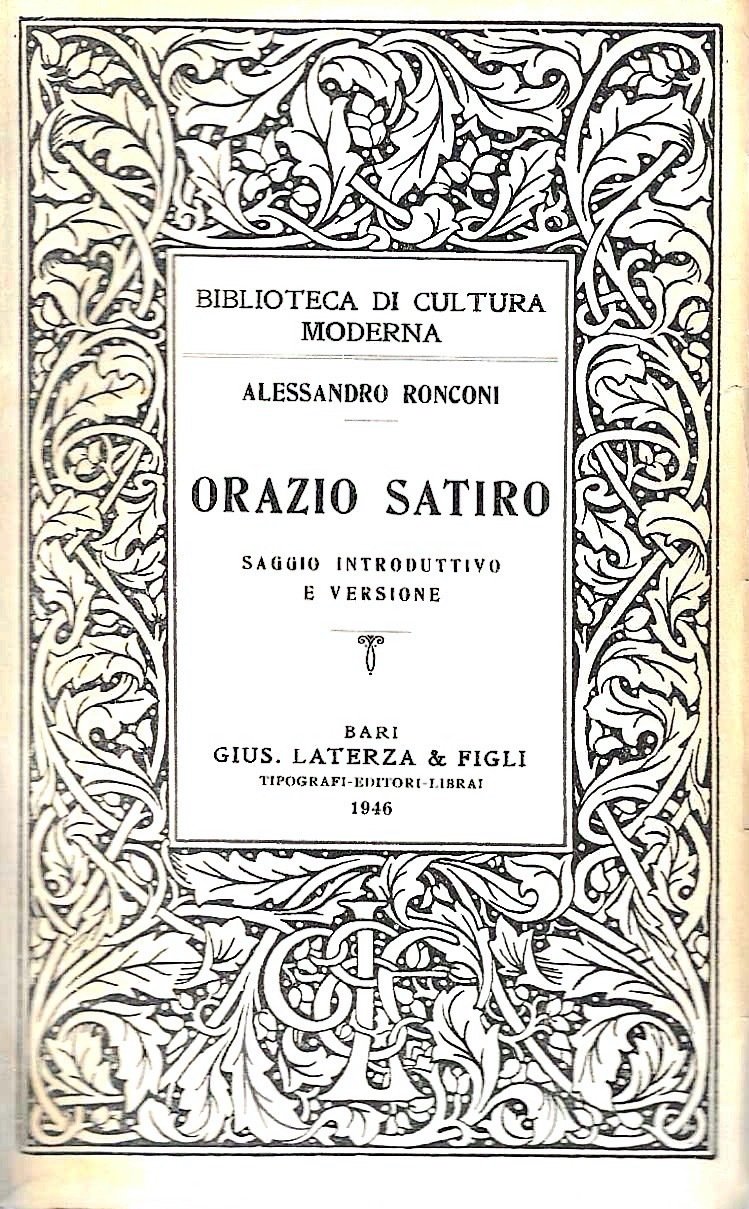 Orazio satiro. Saggio introduttivo e versione (Collana "Biblioteca di Cultura …
