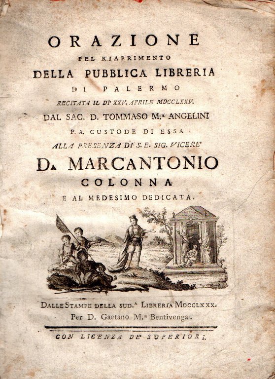 Orazione pel riaprimento della pubblica libreria di Palermo recitata il …