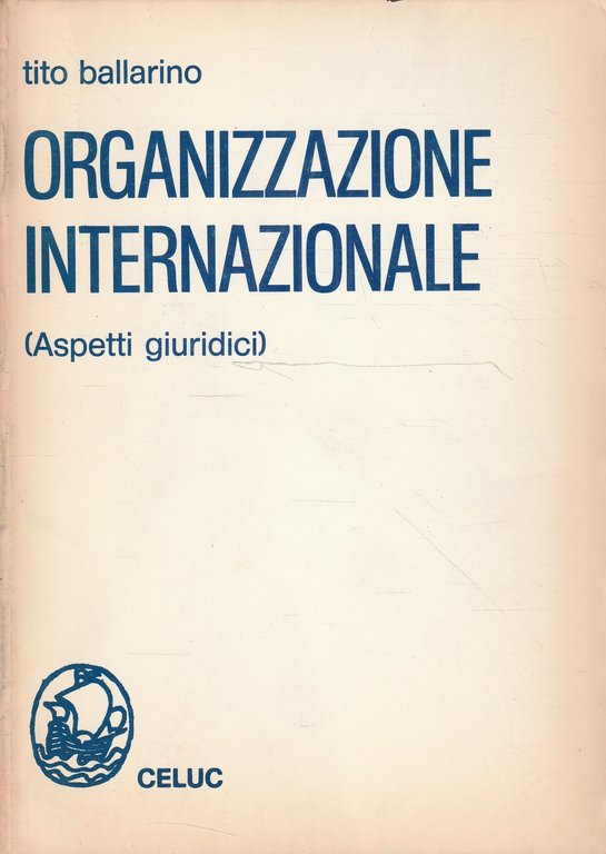 Organizzazione internazionale (Aspetti giuridici) | Immagine Gallery 2