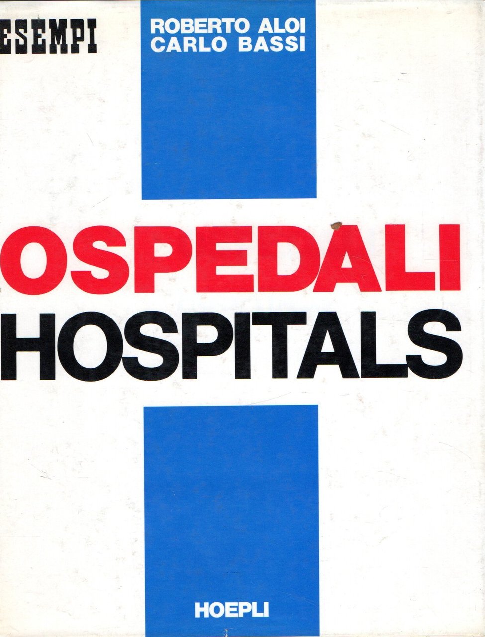 Ospedali - Hospitals