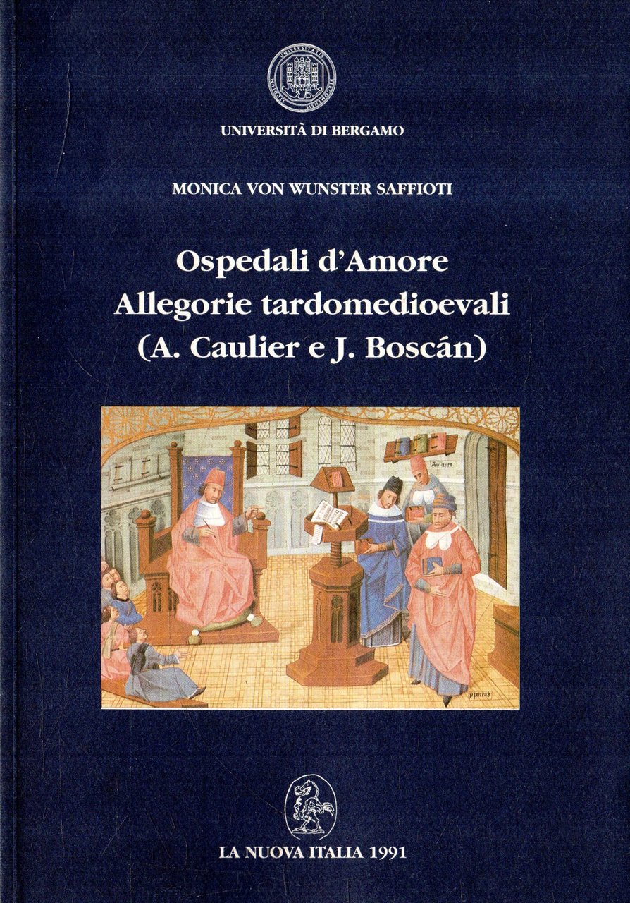 Ospedali d'Amore: Allegorie tardomedievali