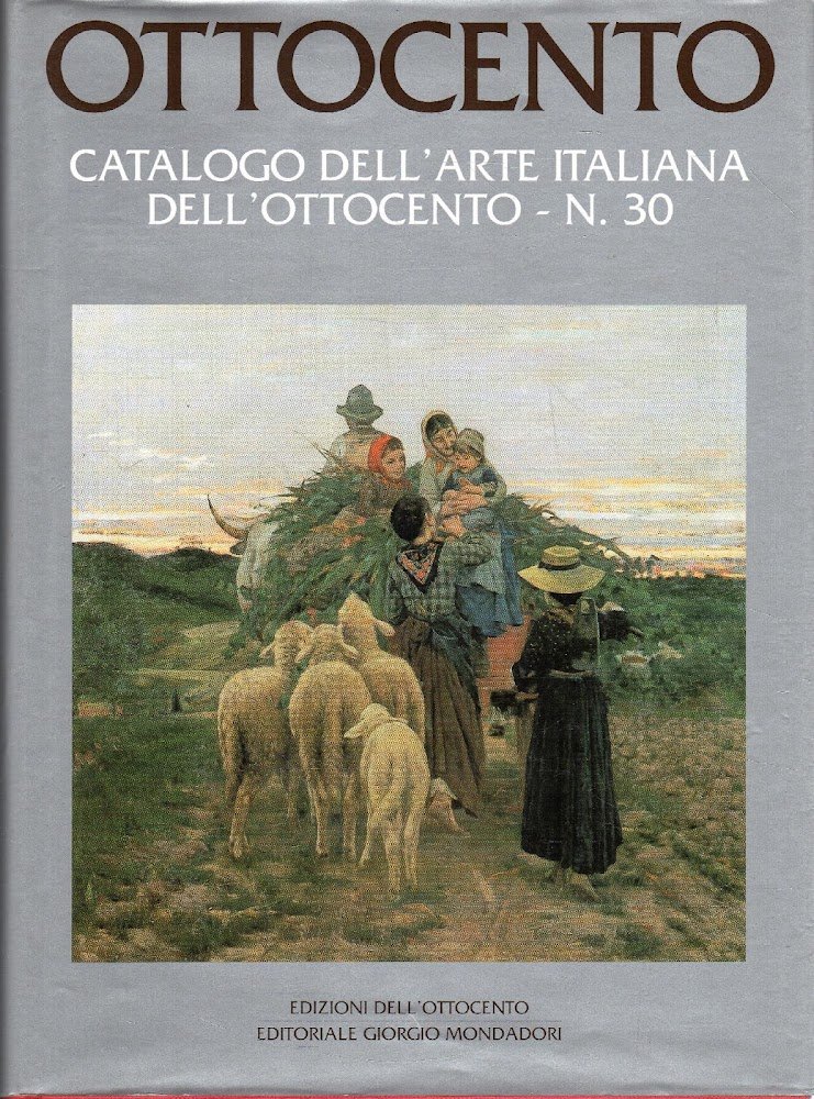 Ottocento. Catalogo dell'Arte Italiana dell'Ottocento. Vol. 30 | Immagine principale