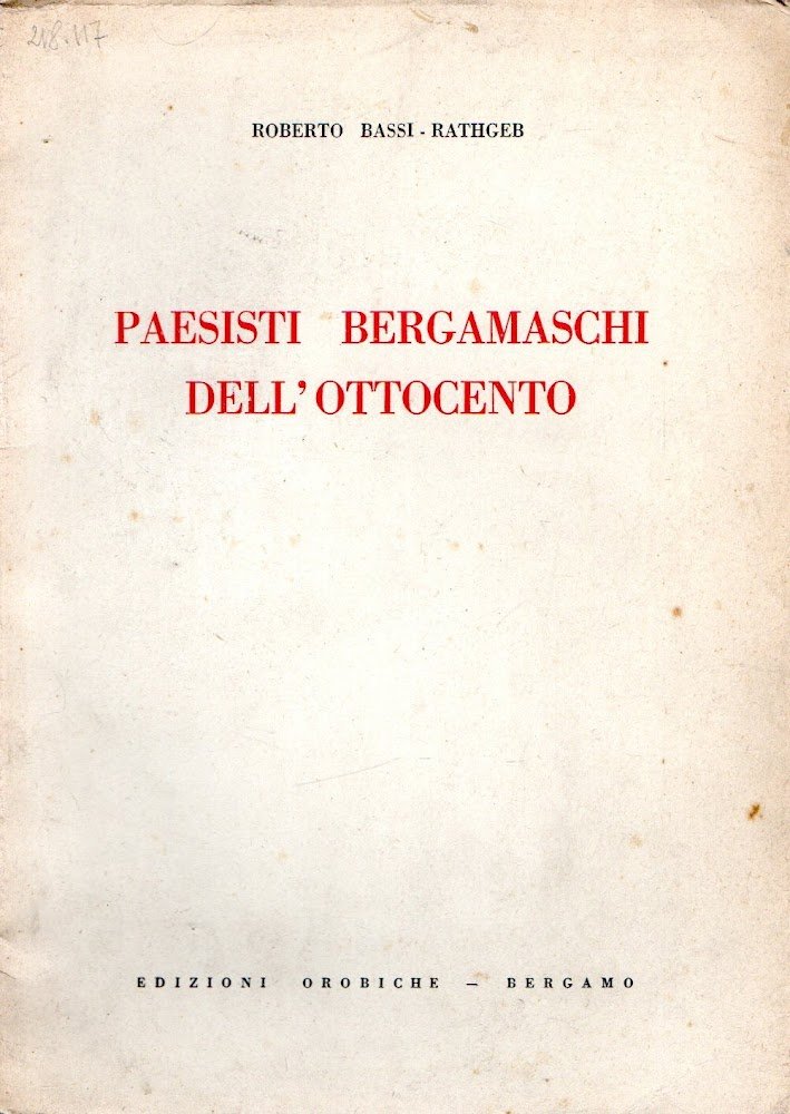 Paesisti bergamaschi dell'Ottocento