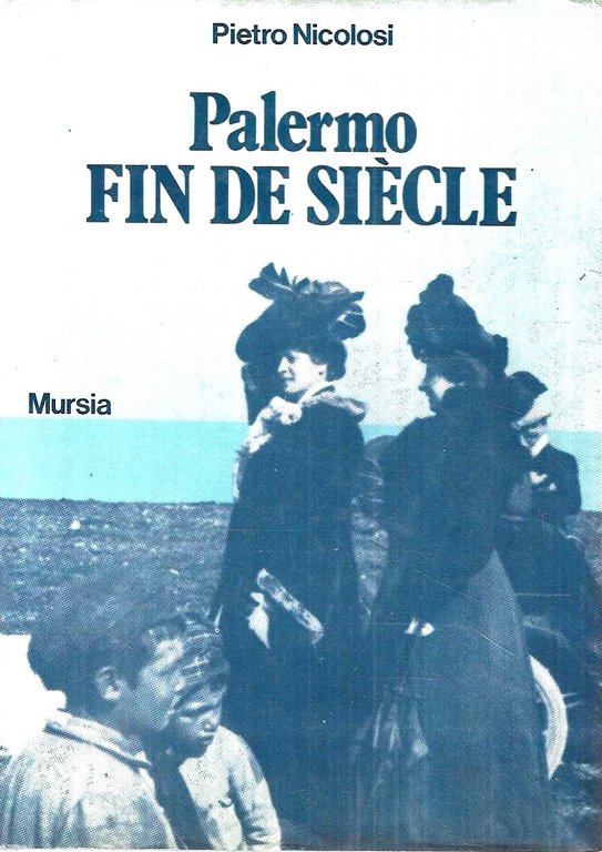 Palermo fin de siècle
