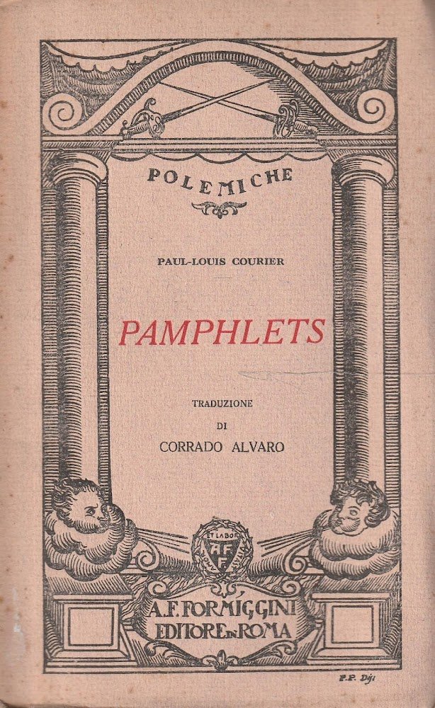 Pamphlets. Traduzione di Corrado Alvaro