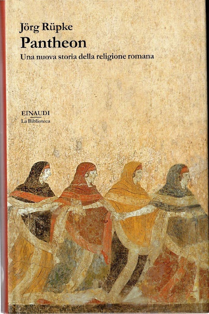 Pantheon : una nuova storia della religione romana