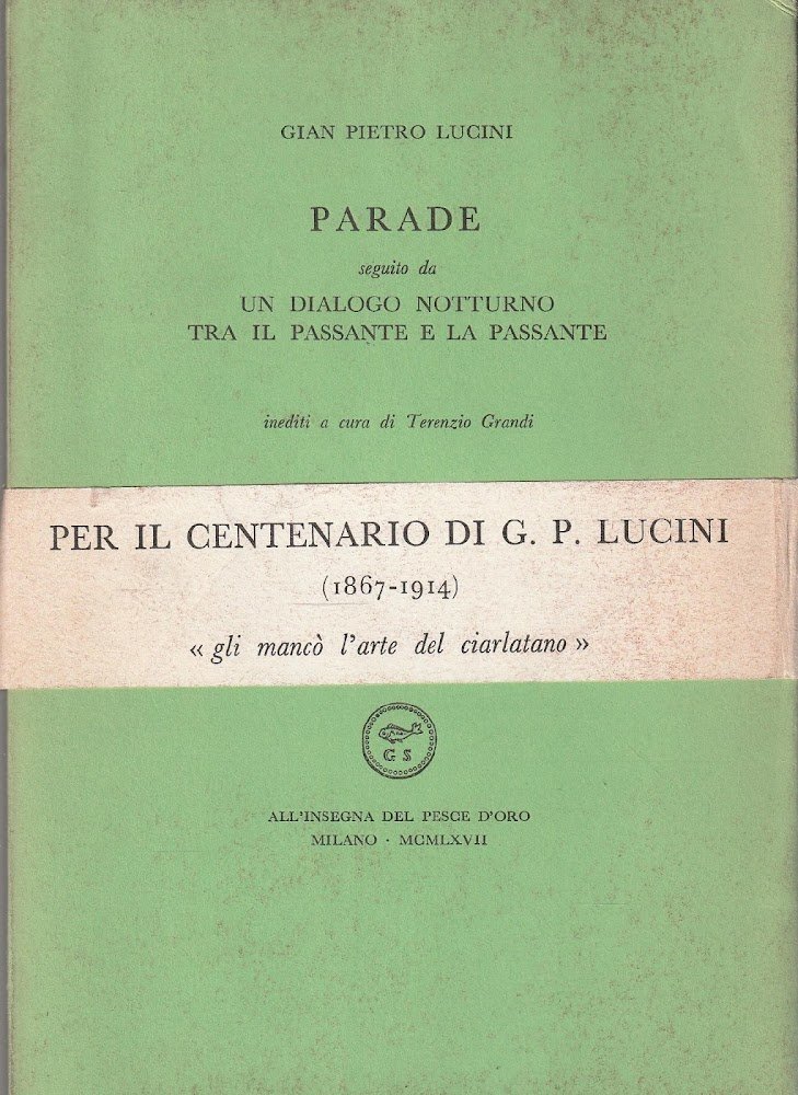Parade, seguito da un dialogo notturno tra il passante e …