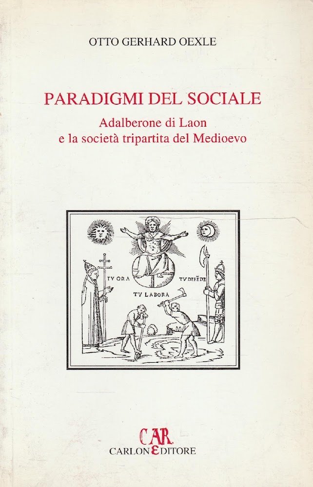 Paradigmi del sociale : Adalberone di Laon e la società …