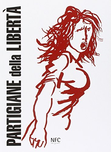 Partigiane della libertà