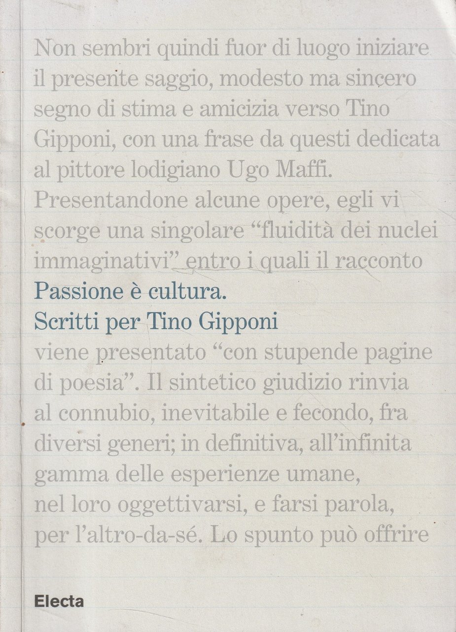 Passione è cultura. Scritti per Tino Gipponi