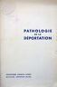 Pathologie de la déportation