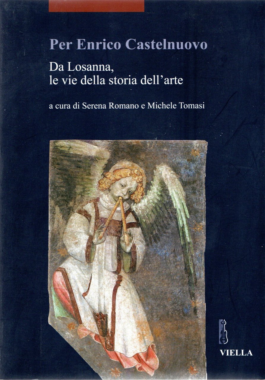 Per Enrico Castelnuovo. Da Losanna, le vie della storia dell'arte | Immagine principale