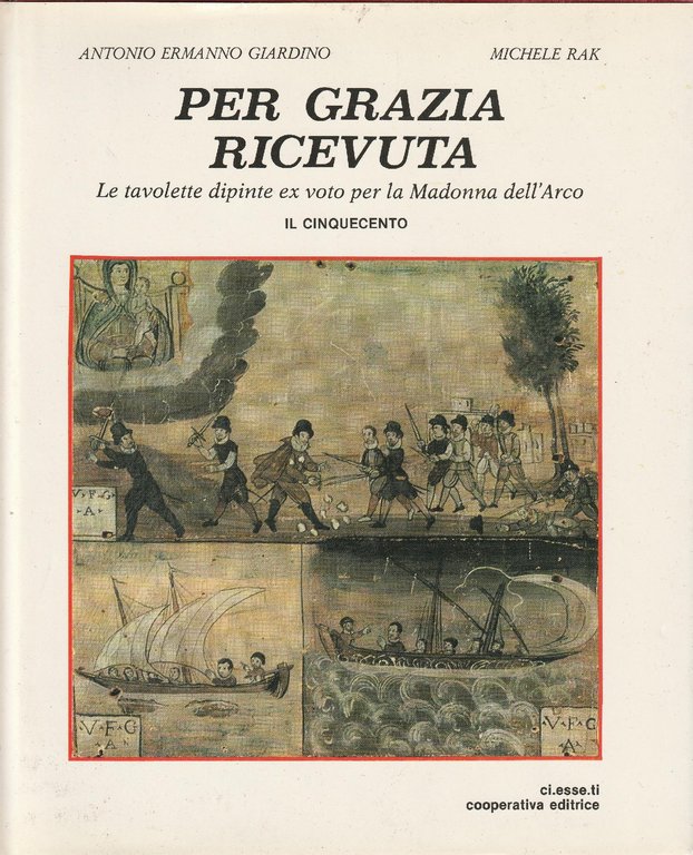 Per grazia ricevuta. Le tavolette dipinte ex voto per la … | Immagine Gallery 2