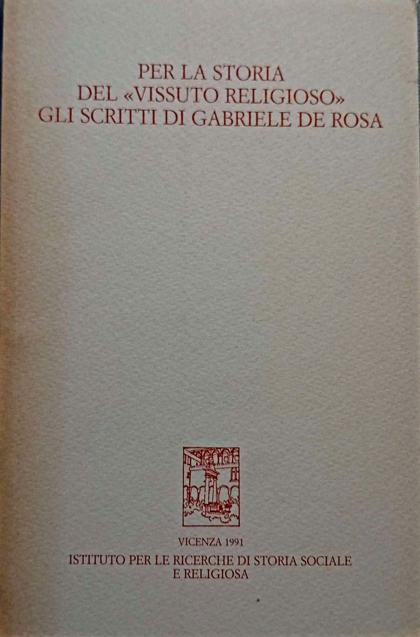 Per la storia del "vissuto religioso". Gli scritti di Gabriele …