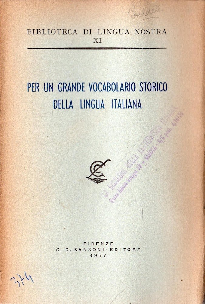 Per un grande vocabolario storico della lingua italiana