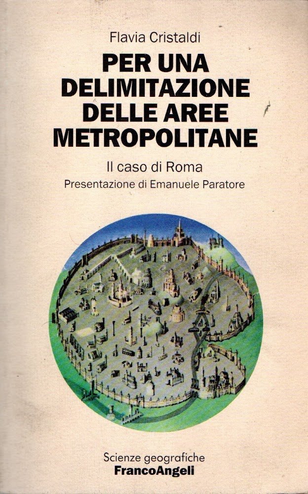 Per una delimitazione delle aree metropolitane : Il caso di …