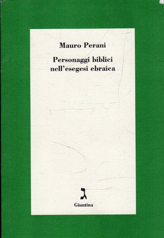 Personaggi biblici nell'esegesi ebraica | Immagine Gallery 2