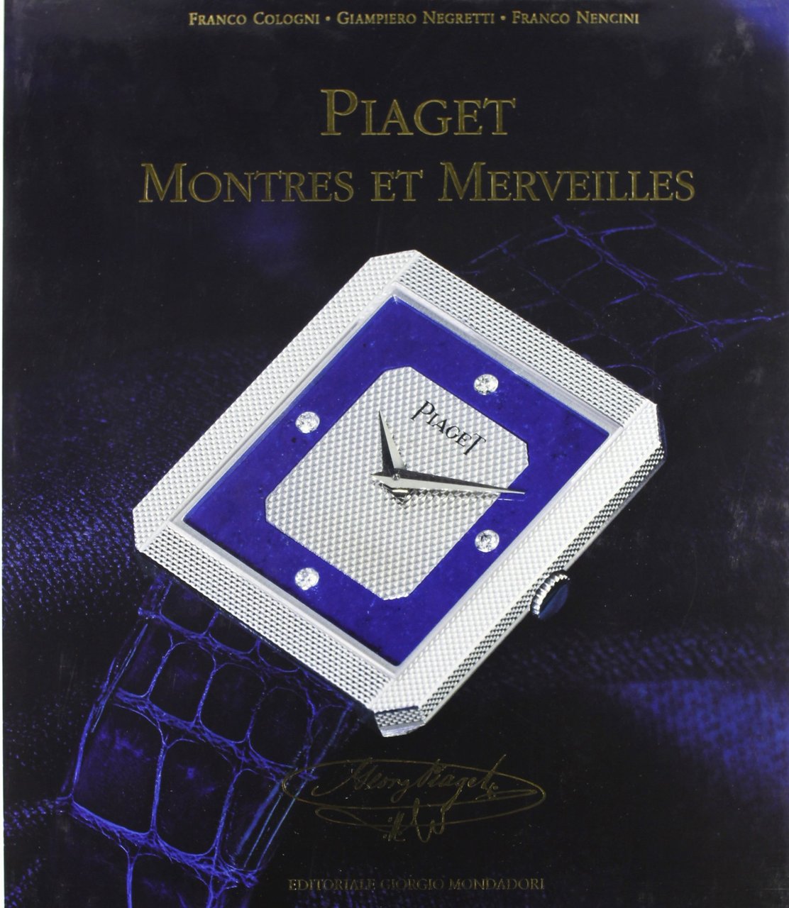 Piaget Montres et Merveilles. 1874-1994