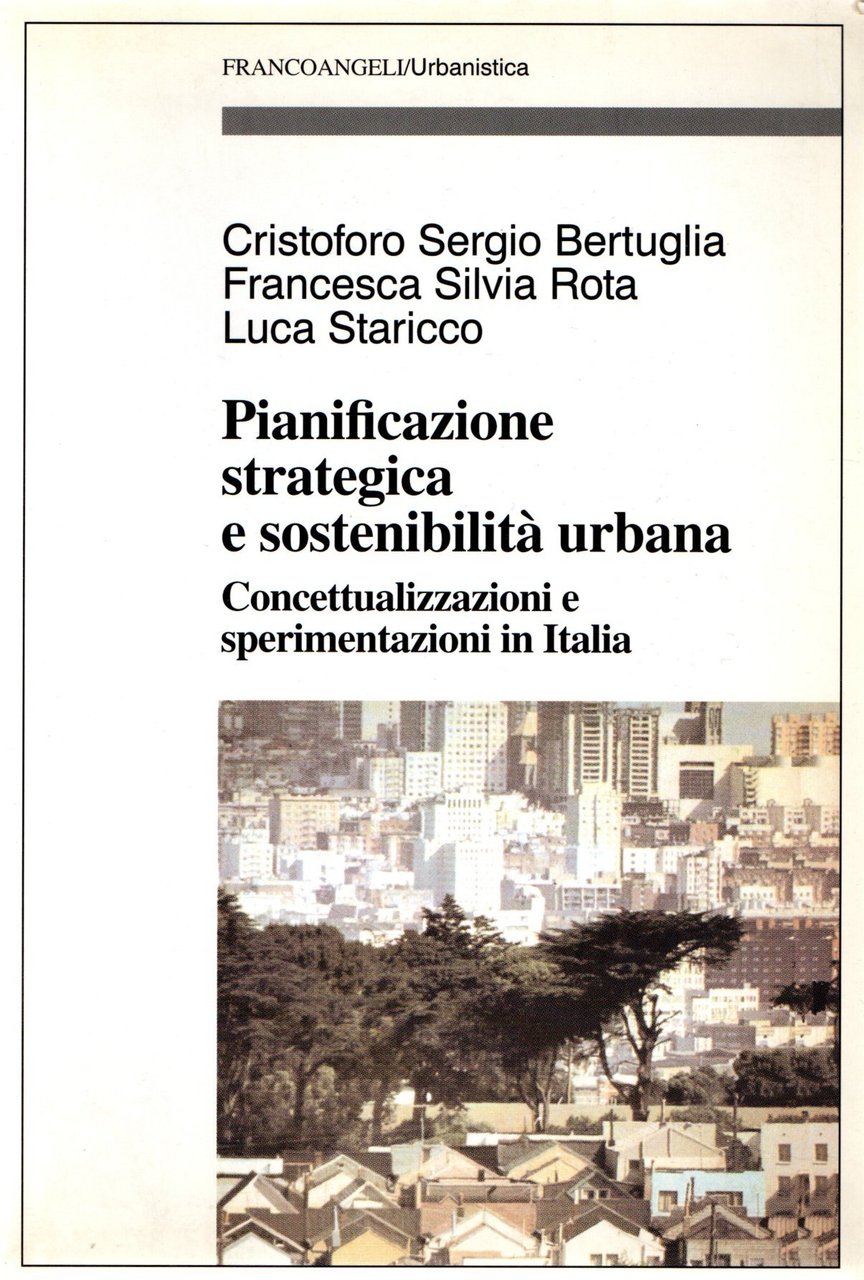 Pianificazione strategica e sostenibilità urbana