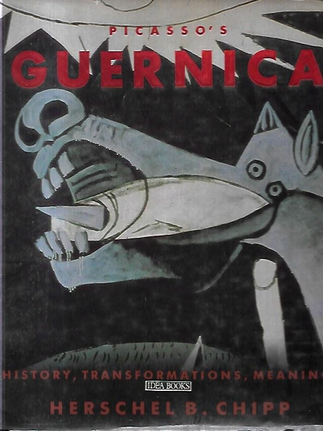 Picasso, Guernica: History, Transformations, Meanings
