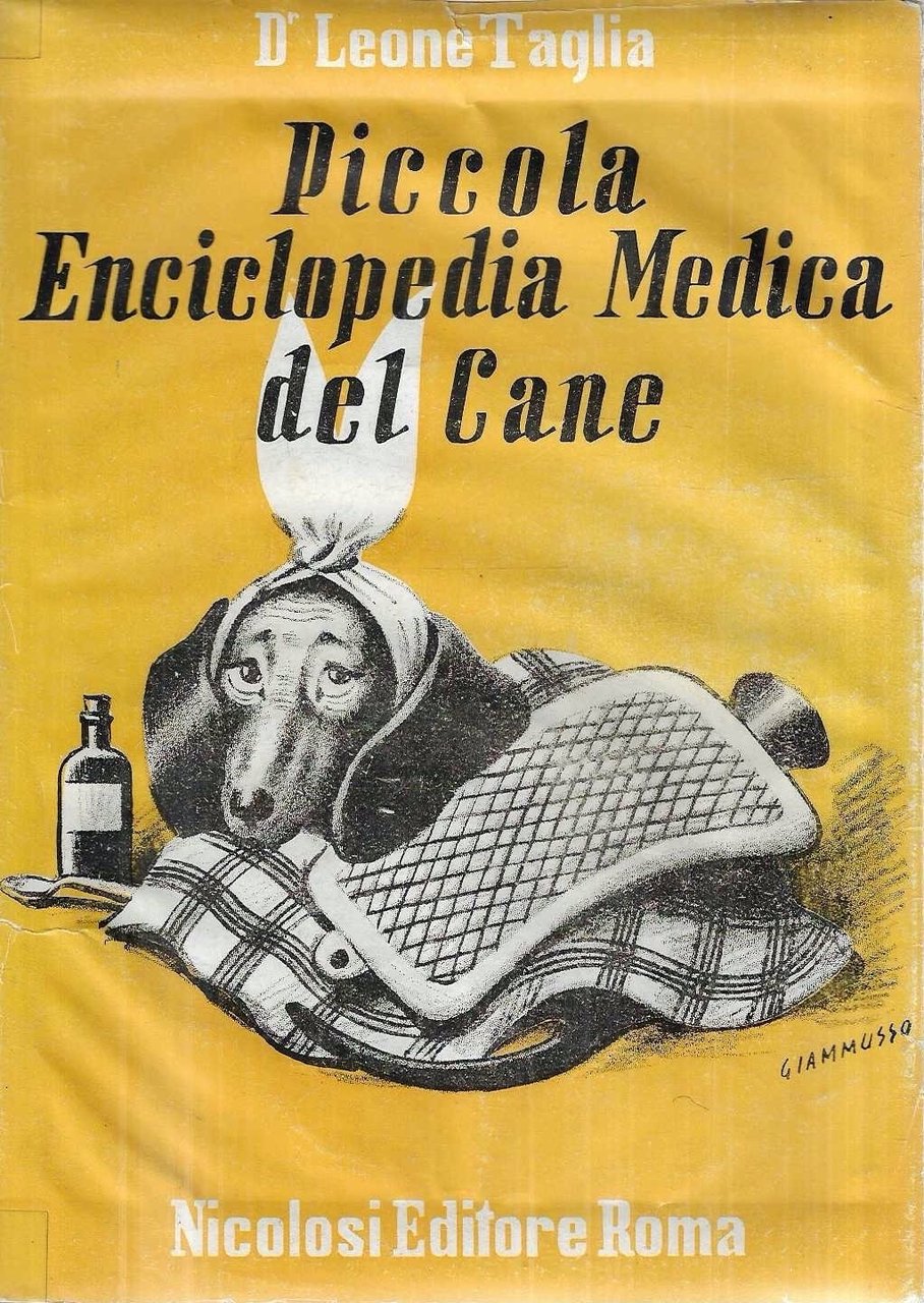 Piccola enciclopedia medica del cane