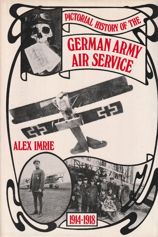 Pictorial history of the German Army Air Service | Immagine Gallery 2