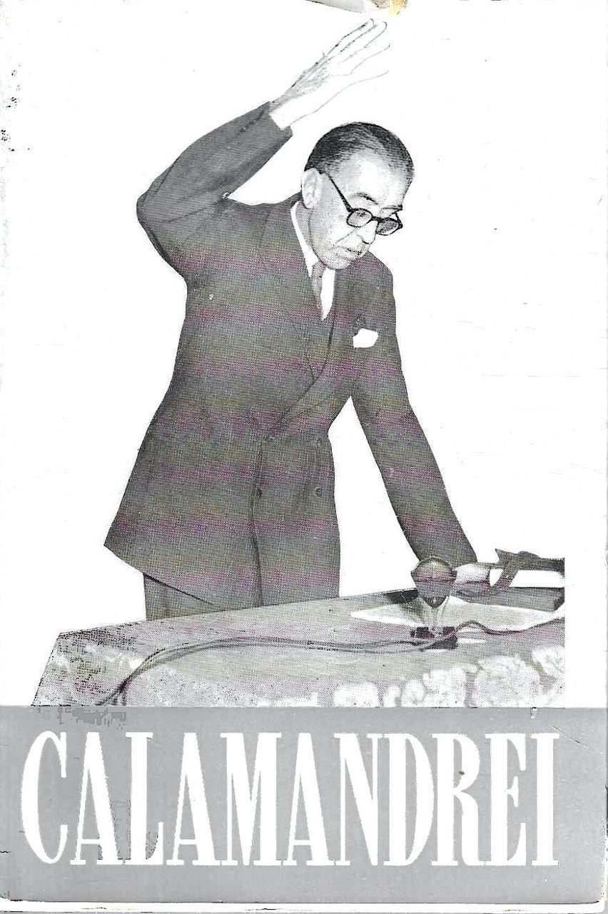 Piero Calamandrei (Rivista "Il Ponte", novembre 1958)