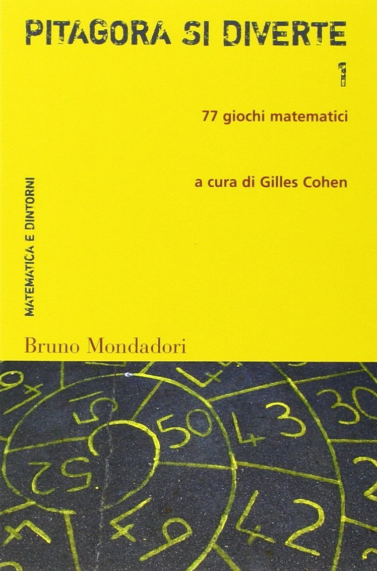 Pitagora si diverte. 77 giochi matematici (Vol. 1) | Immagine principale